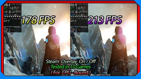 Steam Overlay On Vs Off Tested In 10 Games I7 CPU Bottleneck Low