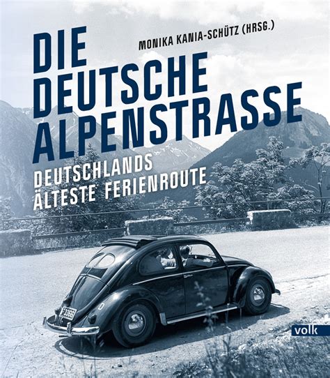 Deutsche Alpenstraße Volk Verlag