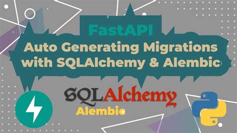 Fastapi Python Framework Auto Generating Migrations With Alembic And Sqlalchemy Youtube