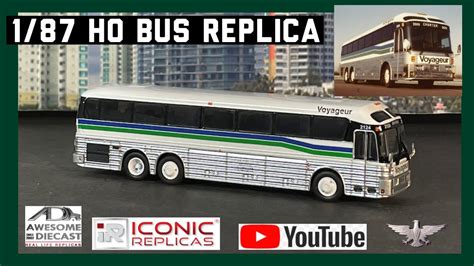 187 Ho Scale Iconic Replicas Awesome Diecast Voyager Eagle Model 10 Bus Youtube