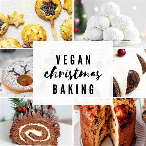 40 Vegan Christmas Baking Recipes BakedbyClo Vegan Dessert Blog