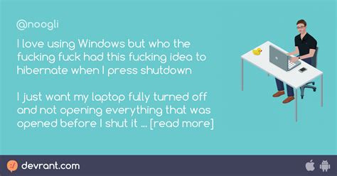 Fuck Windows I Love Using Windows But Who The Fucking Fuck Had This Fucking Idea To