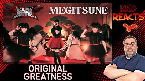 Red Reacts To Babymetal Megitsune Youtube