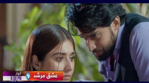 Ishq Murshid Episode Promo Review Tonight At Pm Only On Hum