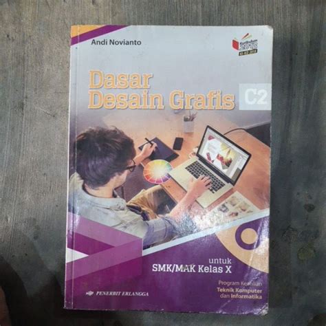 Jual Buku Dasar Desain Grafis C2 Smk Kelas 10 Revisi Kurikulum 13