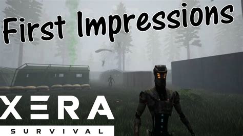 XERA Survival First Impressions Should You Buy YouTube