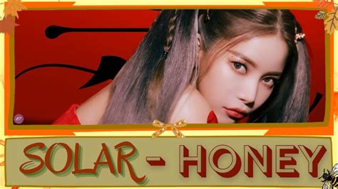 Solar 솔라 Mamamoo 꿀 Honey Easy Lyrics Terjemahan Indo Youtube