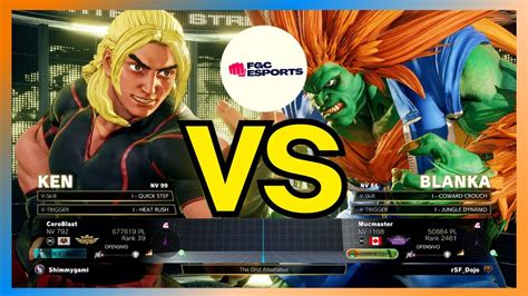 SFV CE Ceroblast KEN Vs Mucmaster BLANKA STREET FIGHTER V CE