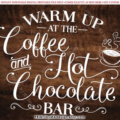 Coffee And Hot Chocolate Sign Warm Up At The Coffee Hot Chocolate