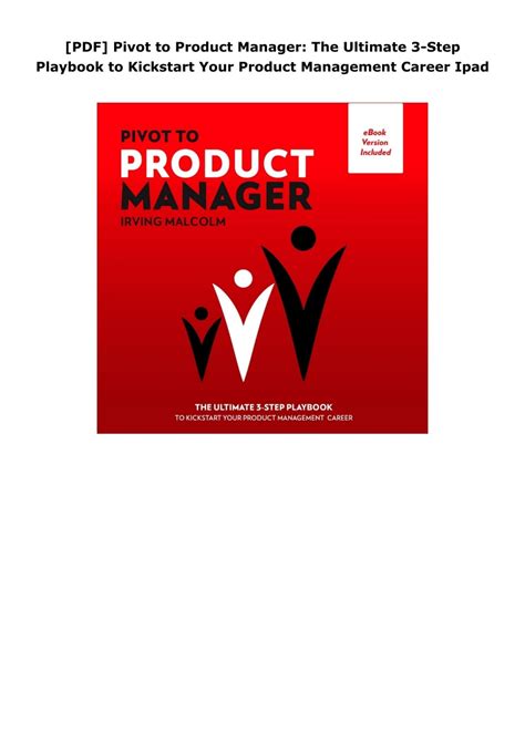 PDF Pivot To Product Manager The Ultimate 3 Step Playbook To