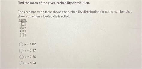 Solved Find The Mean Of The Given Probability Distribution