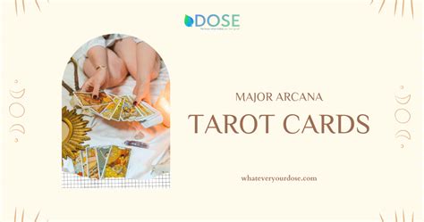 Major Arcana Tarot Cards - DOSE