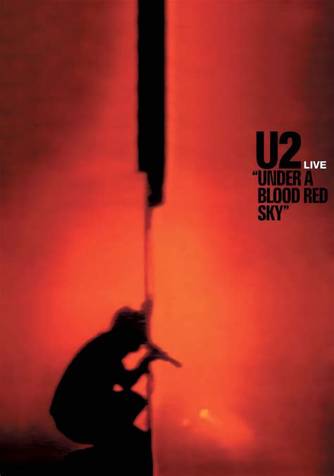 U2 Under A Blood Red Sky Live Poster Print