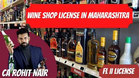 How To Get Wine Shop License Fl Ii License In Maharashtra Ca Rohit Nair Fl2 Cl3 License