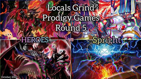 Yu Gi Oh Locals Grind Prodigy Games Round Heroes Vs Spright