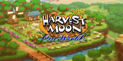 How Long Harvest Moon: One World Lasts