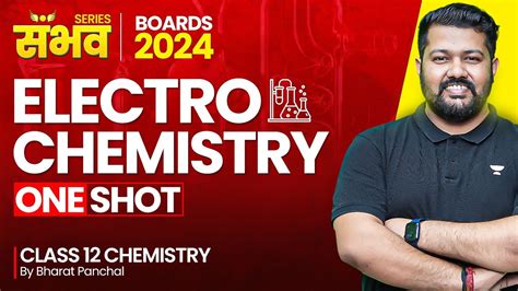 Electrochemistry Chemistry Class 12 One Shot Bharat Panchal