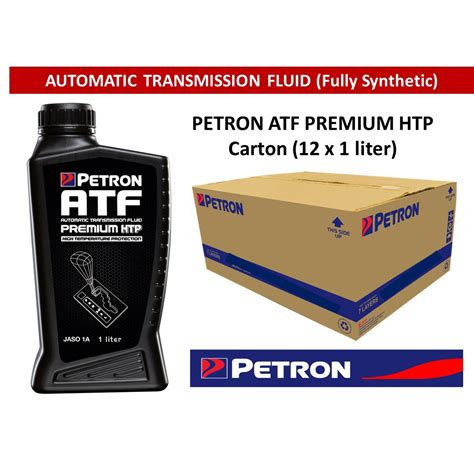 Petron ATF Premium HTP Fully Synthetic Automatic Transmission Fluid