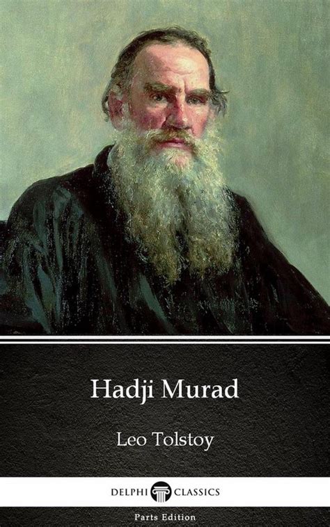 Hadji Murad By Leo Tolstoy Illustrated Ebook Lev Tolstoj