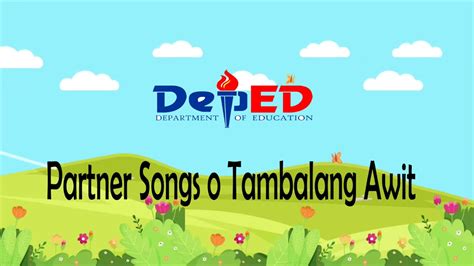 Partner Songs O Tambalang Awit Youtube