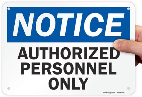 Buy Smartsign Aluminum Osha Safety Sign Legend Notice Authorized