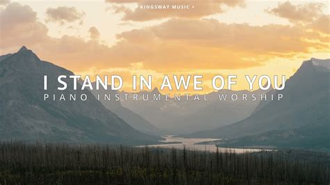 Hour Stand In Awe Of You Instrumental Worship Piano For