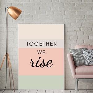 Together We Rise Art Print, Inspirational Saying, Digital Print ...