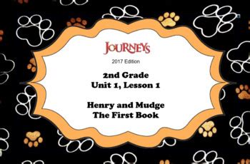 HMH 2017 National Journeys 2nd Grade Lesson 1 Henry And Mudge TpT