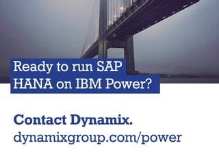 Sap Hana Runs Better Faster Stronger On Ibm Power Ppt