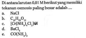 Di Antara Larutan 0 01 M Berikut Yang Memiliki Tekanan Os