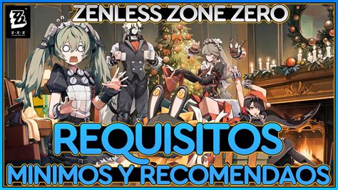 Qué Teléfonos Soportan Zenless Zone Zero Descubre los Requisitos