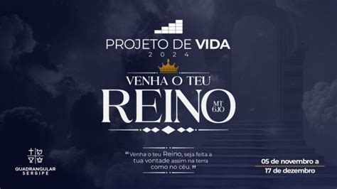 Projeto De Vida Venha O Teu Reino Rede Jardins