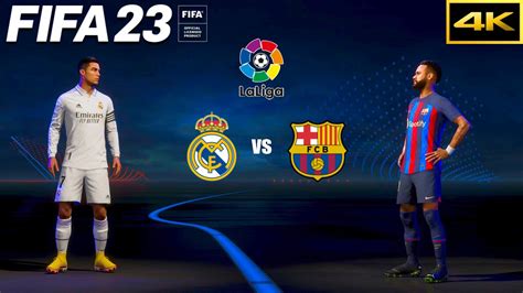 FIFA 23 REAL MADRID Vs BARCELONA Ft MSN BBC La Liga El