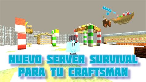 Nuevo Servidor Survival Para Craftsman Youtube