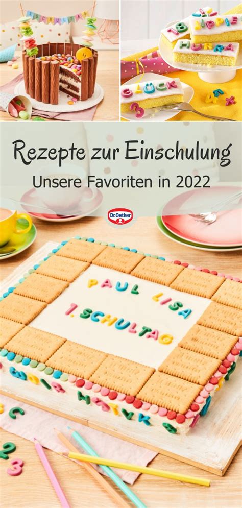 Rezepte Zur Einschulung 2022 Kuchen Einschulung Einschulungskuchen