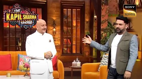 कसक समन Anupam Kher न क थ हथ टटन क Acting The Kapil