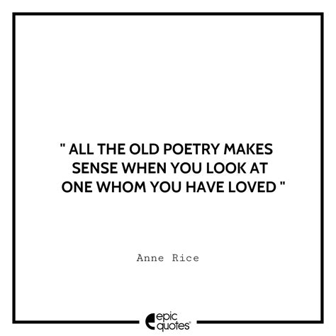 Mesmerizing Anne Rice Quotes That Will Open Your Mind