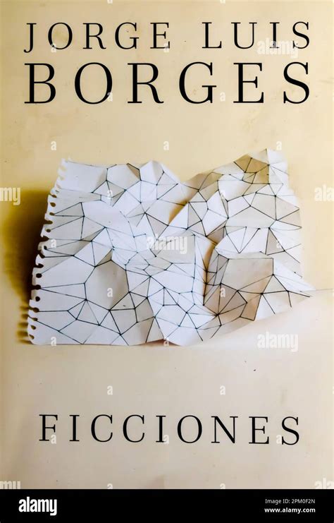 Jorge Luis Borges Book Hi Res Stock Photography And Images Alamy