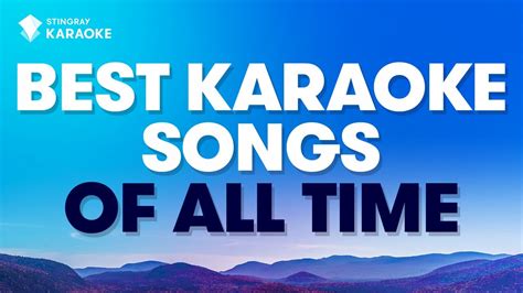 BEST KARAOKE SONGS OF ALL TIME MUSIC WITH LYRICS BY LADY GAGA