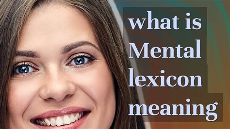 Mental Lexicon Meaning Of Mental Lexicon YouTube