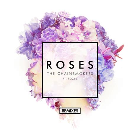 ‎Roses (feat. ROZES) [Remixes] - EP by The Chainsmokers on Apple Music