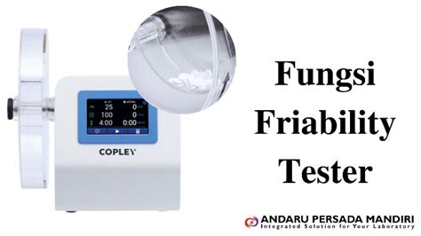 Fungsi Friability Tester Pada Sediaan Tablet Andaru Persada Mandiri