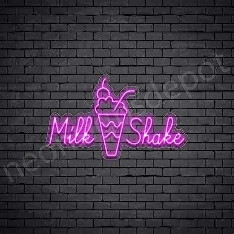 Milkshake V Neon Sign Neon Signs Depot