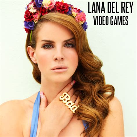 Lana Del Rey Video Games Lana Del Rey Fan Art Fanpop