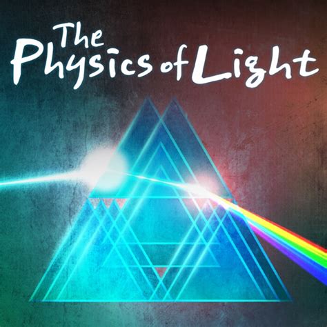 The Physics of Light on iTunes