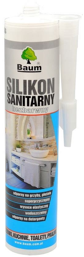 Baum Silikon Sanitarny Bezbarwny Ml Cena Opinie