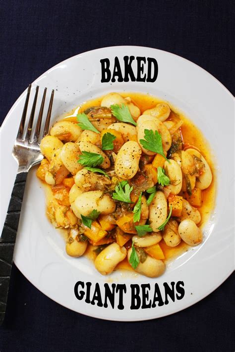 Greek Baked Giant Beans Gigantes Recipe Greek Recipes Giant