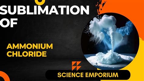 Sublimation Of Ammonium Chloride Class Th Experiment