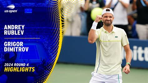 Grigor Dimitrov Dominates Andrey Rublev To Reach 2024 US Open