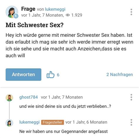 Sex Mit Der Schwester Rwirklichgutefrage